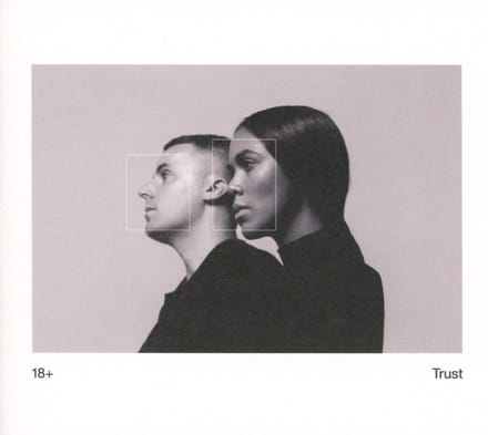 18+ - Trust (CD)