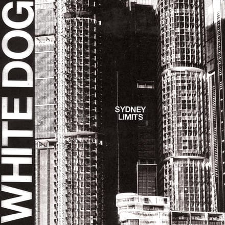 White Dog - Sydney Limits (CD)