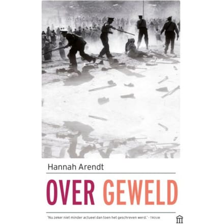 Over Geweld - Hannah Arendt