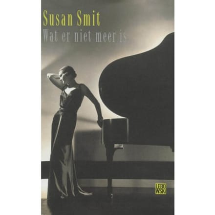 Wat Er Niet Meer Is - Susan Smit