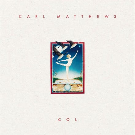 Carl Matthews - Col (LP)