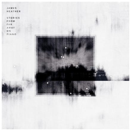 James Heather - Stories From Far Away On Piano (LP)