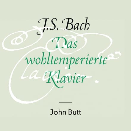 John Butt - J.S. Bach: Das Wohltemperierte Klavier (4 CD)