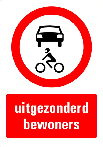 Uitgezonderd bewoners bord - kunststof 148 x 210 mm