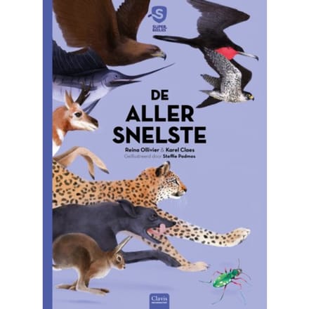 De Allersnelste - Superbeesjes - Reina Ollivier