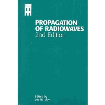 Propagation Of Radiowaves - Barclay, Les W.