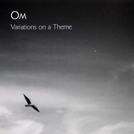 Om - Variations On A Theme (LP)