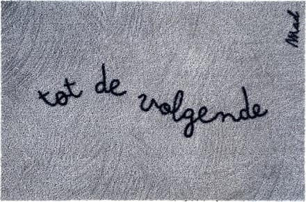 Mad About Mats - Billie - deurmat - tot de volgende - schoonloop/scraper - wasbaar - 50x75cm