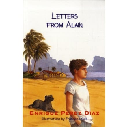 Letters From Alain - Enrique Perez Diaz