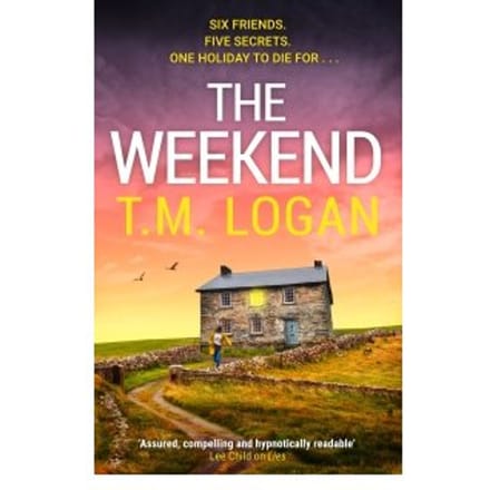 The Weekend - T.M. Logan