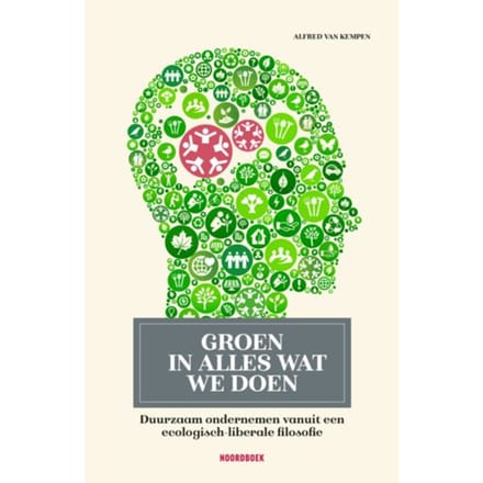 Groen In Alles Wat We Doen - Alfred van Kempen