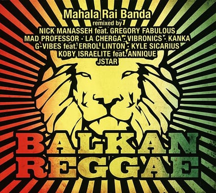 Mahala Raï Banda - Balkan Reggae (CD)