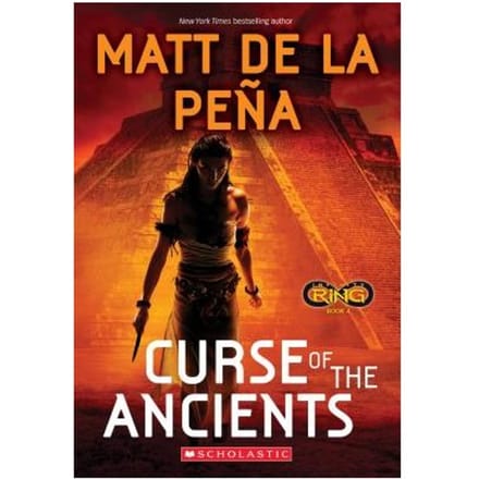 Curse Of The Ancients (Infinity Ring #4) - Matt de la Pena