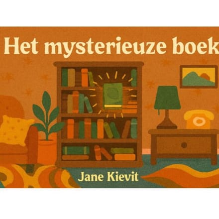 Het Mysterieuze Boek - Jane Kievit