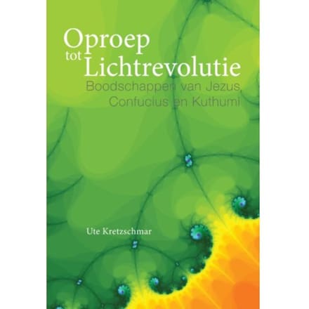 Oproep Tot Lichtrevolutie - Ute Kretzschmar