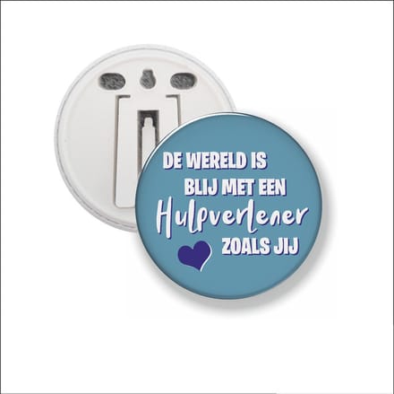 Button Met Clip 58 MM - De Wereld Is Blij Met Een Hulpverlener Als Jij