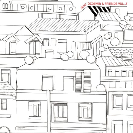 Various Artists - Jeff Özdemir & Friends Vol. 3 (2 LP) (Limited Edition)