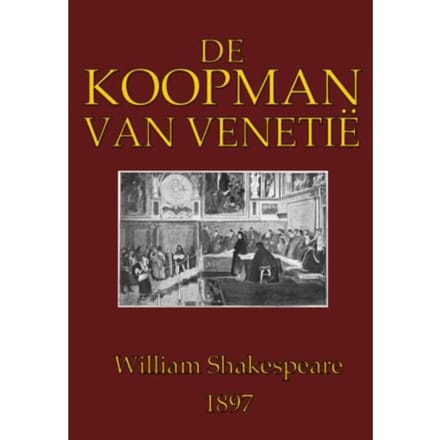 De Koopman Van Venetië - William Shakespeare