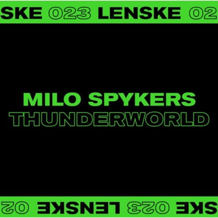 Thunderworld Ep - Milo Spykers