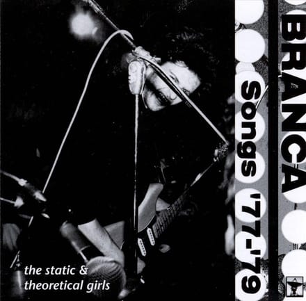 Songs '77-'79 - Glenn Branca