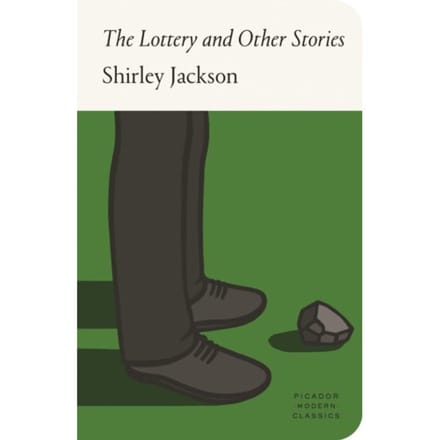 Lottery And Other Stories - Fsg Classics - Shirley Jackson