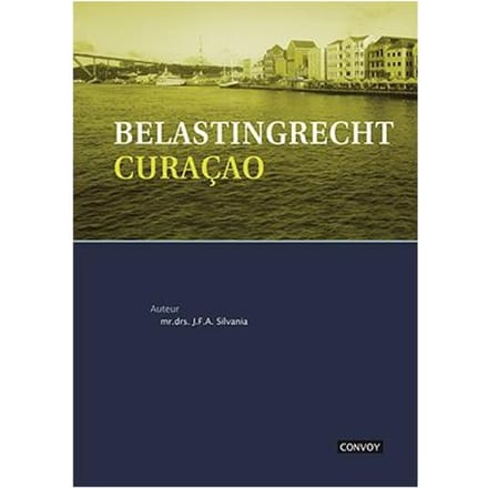 Belastingrecht Curacao - J.F.A. Silvania
