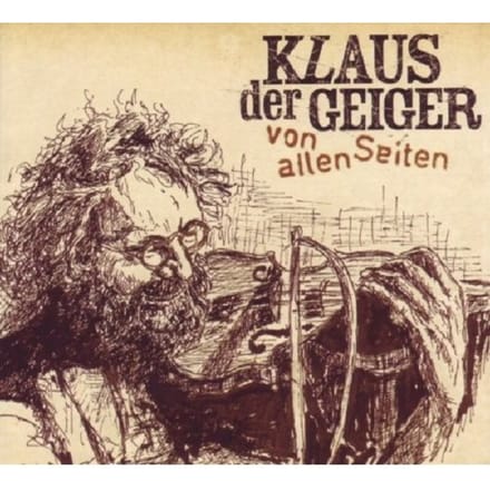 Klaus Der Geiger - Von Allen Seiten (CD)