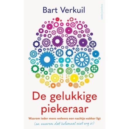 De Gelukkige Piekeraar - Bart Verkuil