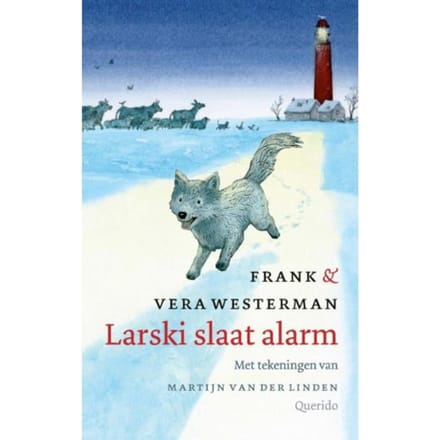Larski Slaat Alarm - Frank Westerman