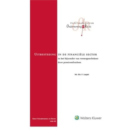 Uitbesteding In De Financiële Sector - Peter Laaper