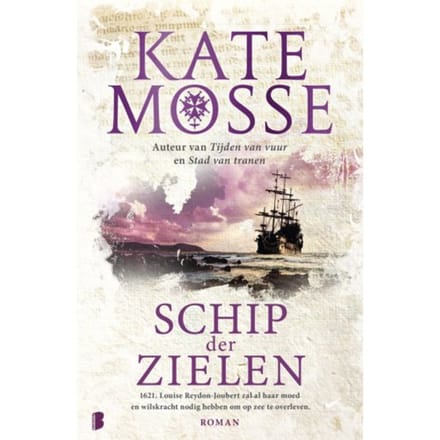 Schip Der Zielen - Tijden Van Vuur - Kate Mosse