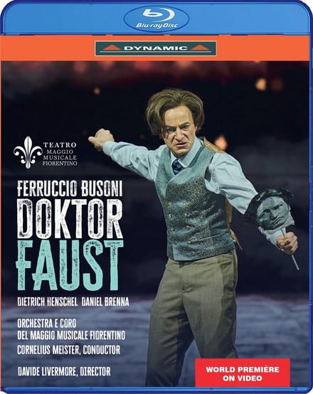 Cornelius Meister, Daniel Brenna, Orchestra del Maggio Musical Fiorentino, Cornelius Meister - Busoni: Doktor Faust (Blu-ray)