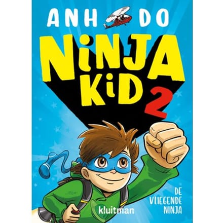 De Vliegende Ninja - Ninja Kid - Anh Do