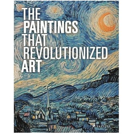 The Paintings That Revolutionized Art - Claudia Stauble