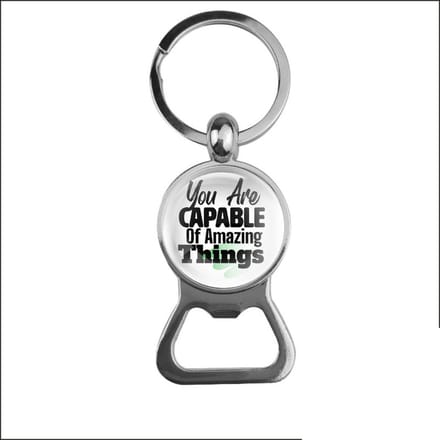Bieropener Glas - You Are Capable Of Amazing Things