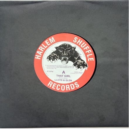 Lloyd & Glen - That Girl/You Got Me Wrong (7" Single)