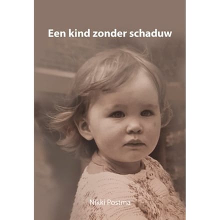Een Kind Zonder Schaduw - Nikki Postma