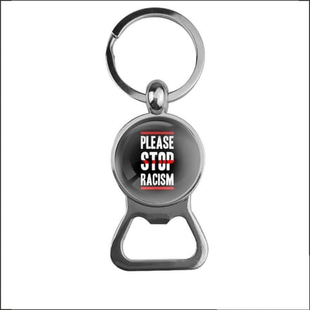 Bieropener Glas - Please Stop Racism
