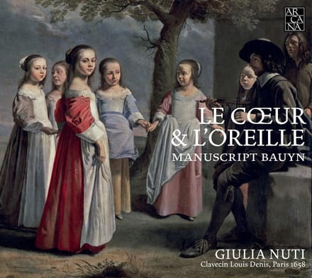 Giulia Nuti - Le Cœur & L'Oreille: Manuscript Bauyn (CD)