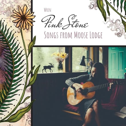 Wren - Pink Stone - Songs From Moose Lodge (CD)