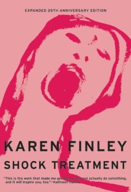 Shock Treatment - Karen Finley