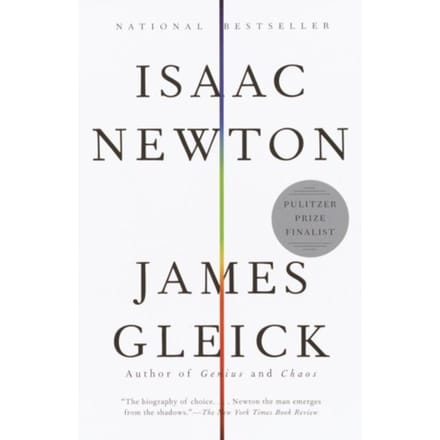 Isaac Newton - Knopf Doubleday Publishing Group - James Gleick