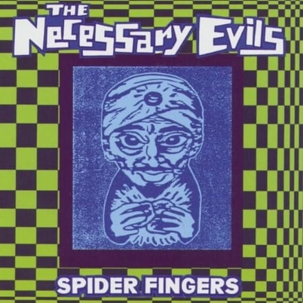 Necessary Evils - Spider Fingers (CD)