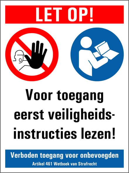 Voor toegang eerst veiligheidsinstructies lezen sticker 200 x 150 mm