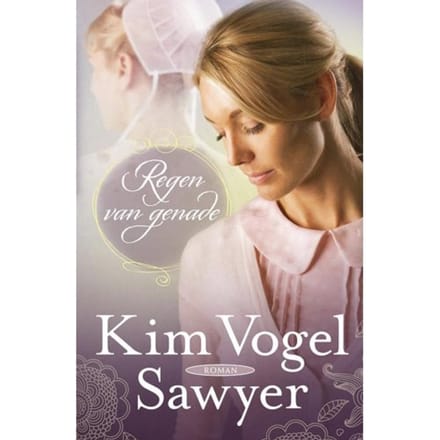 Regen Van Genade - Zimmerman - Kim Vogel Sawyer