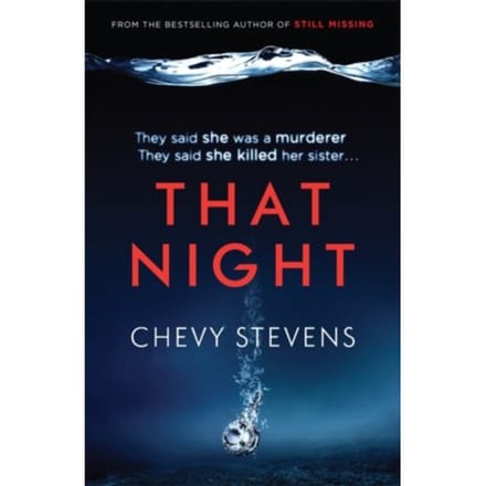 That Night - Chevy Stevens