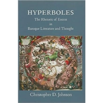 Hyperboles - Harvard Studies In Comparative Literature - Christopher D. Johnson