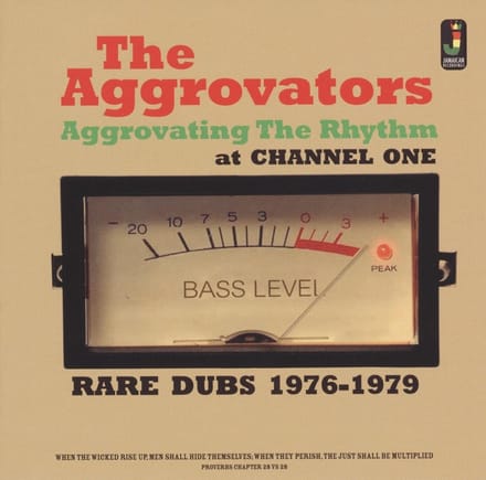 The Aggrovators - Aggrovating The Rhythm At Channel One (Rare Dubs 1976-1979) (CD)