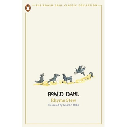 Rhyme Stew - The Roald Dahl Classic Collection - Roald Dahl