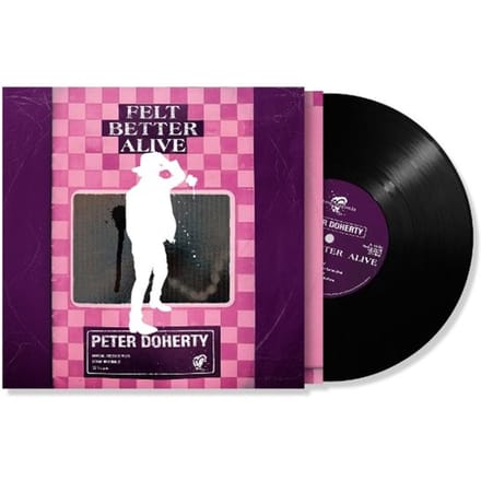 Peter Doherty - Felt Better Alive LP